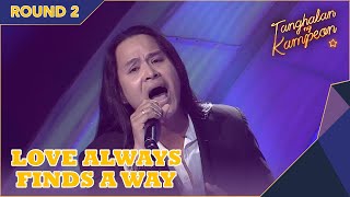 Oliver Felix proves that love always finds a way  Tanghalan Ng Kampeon 2 [upl. by Pouncey781]