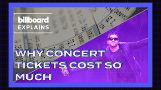 Billboard Explains Why Concert Tickets Are So Expensive [upl. by Demahum]