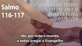 Salmo 116117 cifra Quartafeira 03072024  13ª Semana do Tempo Comum Ano B  Ana Walquiria [upl. by Vena]