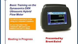 Basic Training on the Dynasonics DXN Ultrasonic Hybrid Flow Meter [upl. by Hoyt427]