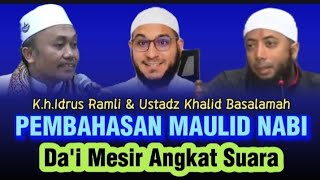 Maulid nabi jadi pembahasan ustadzkhalidbasalamah dan khidrusramli di tanggapi dai Mesir [upl. by Anamor]