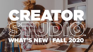 Fall 2020  Whats New in Creator Studio [upl. by Anirtruc]