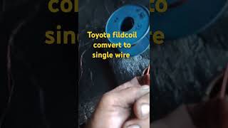 Field coil Toyota comvertion to single wire [upl. by Nawaj]