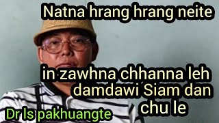 Natna hrang hrang neite in zawhna te chhanna leh damdawi siamdan chu le Dr David LS Pakhuangte 3 [upl. by Anaeli413]