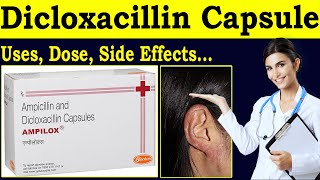 Dicloxacillin capsules 250 mg  ampilox capsule 500 mg  Dicloxacillin 500 mg  uses side effects [upl. by Noved]