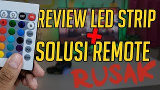 Review LED STRIP Murah Dan Solusi Remote Rusak [upl. by Rabah]