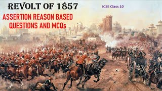 Exploring the Revolt of 1857 ICSE Class 10  AssertionReason amp MCQs [upl. by Xilef922]