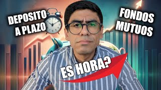 📈 Fondos Mutuos Chile 🤔¿Los Depósitos a Plazo Están Muertos [upl. by Benjie]