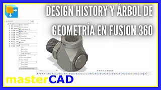 Configura Design History y Árbol de Operaciones en Fusion 360 como los profesionales  por masterCAD [upl. by Malorie]