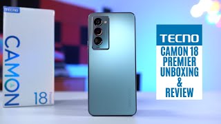 TECNO Camon 18 Premier Unboxing and Review [upl. by Noryb]