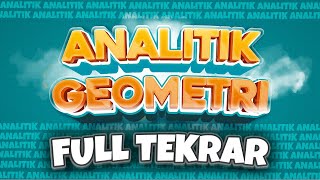 Analitik Geometri  Geometri Full Tekrar öğrenmegarantili [upl. by Einafpets]