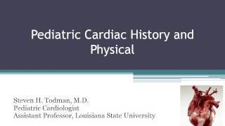 History and physical in pediatric cardiology [upl. by Edwyna]