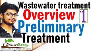 Wastewater treatment process overview  wastewater treatment lecture 1 [upl. by Anabahs746]