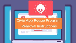 Remove Civia App Rogue Program For Good  Uninstall Civia App [upl. by Edaw35]