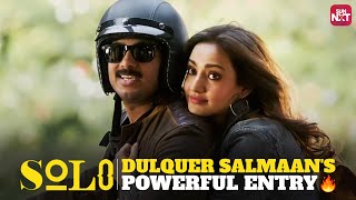 Dulquer Salmaan’s Epic Entry🔥  Solo  Super Hit Malayalam Movie  Sun NXT [upl. by Papotto]