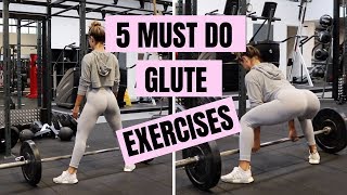 5 MUST DO EXERCISES TO GROW YOUR GLUTES  Seriously Wow [upl. by Koslo]