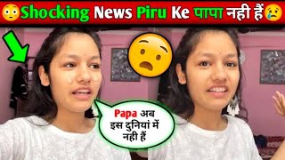 SHOCKING UPDATES  PIRU PRIYA DHAPA REAL MOM DAD  DHAPA SISTERS VLOGS  SOURAV JOSHI VLOGS VIDEO [upl. by Balfour]