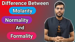 Difference Between Molarity Normality And Formality  Full Explanation  Arvind Arora  Solution [upl. by Burchett967]