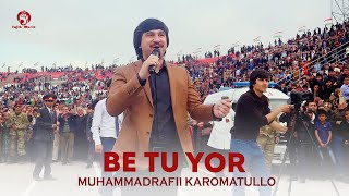 Мухаммадрафи Кароматулло  Бе ту ёр  Muhammadrafi Karomatullo  Be Tu Yor [upl. by Nolubez767]