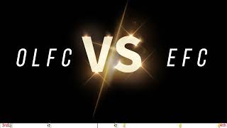 OLFC VS EFC 3rd amp 4th QR [upl. by Azriel]