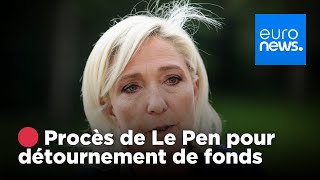 🔴 REPLAY  France  Marine Le Pen et le RN en procès pour détournement de fonds  euronews 🇫🇷 [upl. by Eerot34]