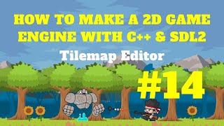 Tile Map Editor Creating Maps SDL Game Part 14 [upl. by Eula740]