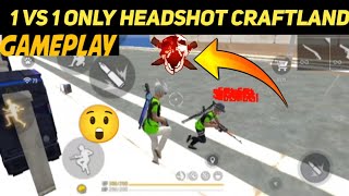 🔥1 vs 1 Only Headshot Craftland Map Code 😲 Free Fire Only Headshot Craftland Map Garena Free Fire [upl. by Hamrnand556]