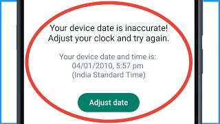 Date Is Inaccurate Whatsapp Oppo  Your Device Date Is Inaccurate Adjust Your Clock And Try Again [upl. by Suzann884]