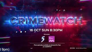 Crimewatch Ep 6 Oct 2022 Dated 2 [upl. by Havstad577]