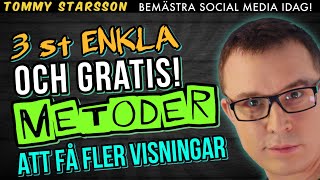 3 enkla och gratis metoder att få fler visningar på YouTube [upl. by Redliw181]