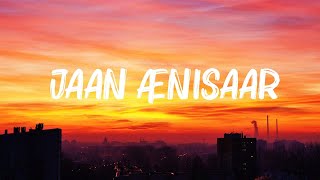 Arijit Singh  Jaan ’Nisaar lyrics [upl. by Ahsiram]