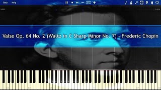 Valse Op 64 No 2 Waltz in C Sharp Minor No 7  Frederic Chopin Piano Tutorial [upl. by Adihsaar393]