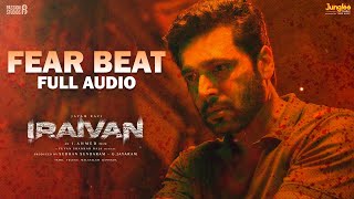 Fear Beat  Full Audio Tamil  Iraivan  Jayam Ravi  Nayanthara  Yuvan Shankar Raja [upl. by Nimsay109]