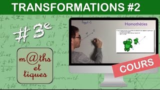 LE COURS  Les transformations Partie 2 Homothéties  Troisième [upl. by Aracal]