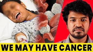 We may have Cancer 😧  DKMS  Madan Gowri  Tamil  MG [upl. by Yuma]