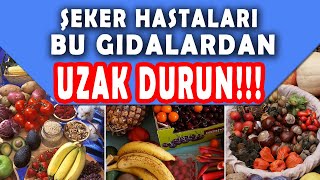 ŞEKER HASTALARINA YASAKLI 10 GIDA Şekeri Yükselten Gıdalar [upl. by Tori]