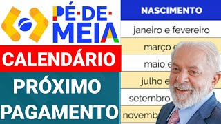 PAGAMENTO DO PÉ DE MEIA CONFIRA O CALENDÁRIO DO PRÓXIMO PAGAMENTO [upl. by Unam]