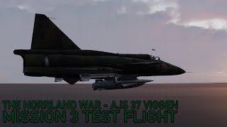 DCS The Norrland War Mission 3 Test Flight [upl. by Nelle420]