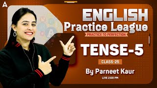 English Practice League  Tense  Bank Exam English by Parneet Kaur  25 [upl. by Silvio]