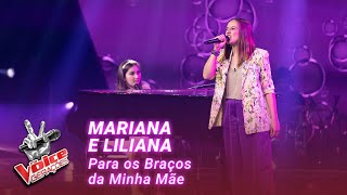 Mariana e Liliana  “Para os Braços da Minha Mãe”  Provas Cegas  The Voice Gerações [upl. by Ledniahs]