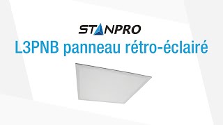 L3PNB  Panneau DEL rétroéclairé avec TCC amp puissance réglable [upl. by Charlena643]