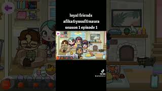 loyal friends season 1 [upl. by Serdna]