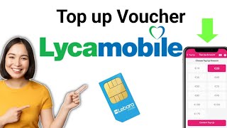 How To Top Up Lycamobile Voucher 2024 [upl. by Trebron]