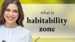 Understanding the Habitability Zone A Guide to Earthlike Conditions in Space [upl. by Akir987]