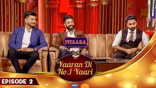 Dilpreet Dhillon Desi Crew  Ammy Virk  Yaaran Di No1 Yaari Episode 2  PitaaraTV [upl. by Therine814]