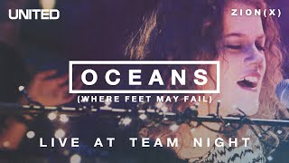 Oceans Where Feet May Fail  Live at Team Night 2013  Hillsong UNITED [upl. by Goines]