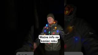 Ważne info na koniec roku [upl. by Zahara522]