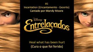 8  Incantation  From Disneys Tangled sub pt [upl. by Ramsey]