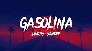 GASOLINADaddy Yankee lyrics [upl. by Hpesoj371]