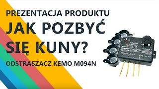 Jak pozbyć się kuny Skuteczny sposób na kunę Odstraszacz kun KEMO M094N [upl. by Ierna]